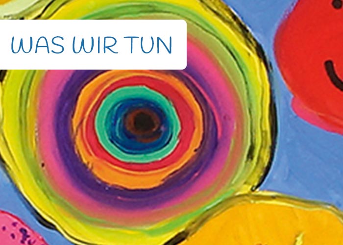 Was wir tun
